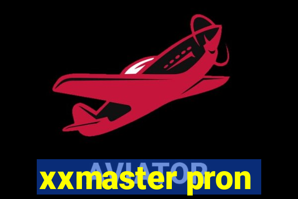 xxmaster pron